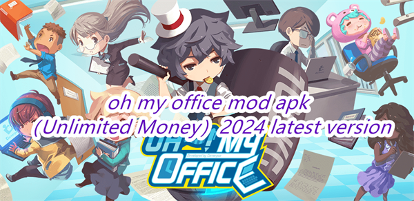 oh my office mod apk