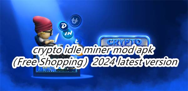 crypto idle miner mod apk